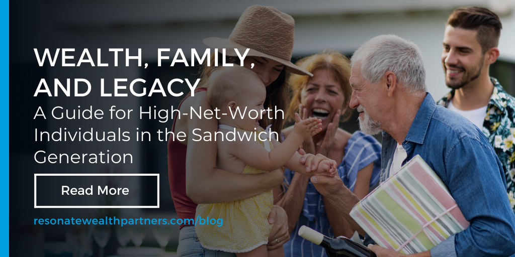 Wealth, Family, and Legacy