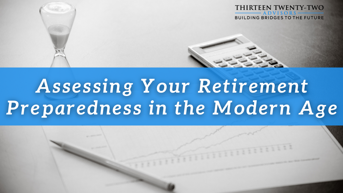 Assessing Your Retirement Preparedness in the Modern Age