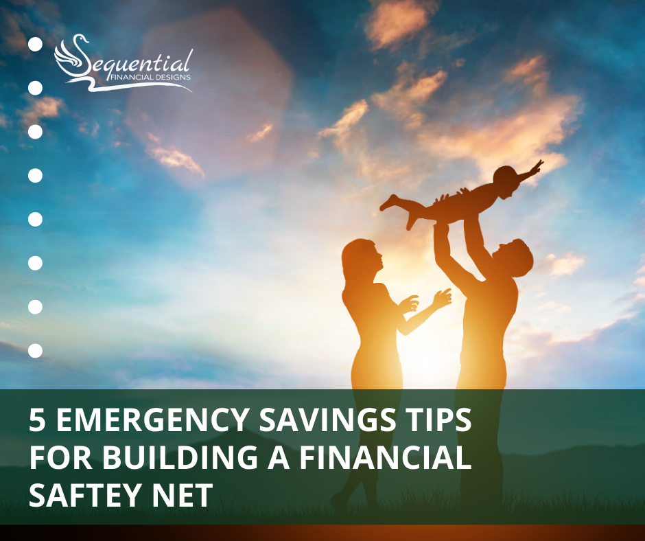 5 Emergency Savings Tips for Building a Financial Safety Net