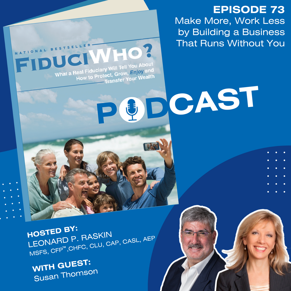 Susan Thomson: Make More, Work Less by Building a Business That Runs Without You