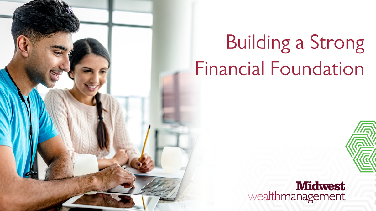 Building a Strong Financial Foundation