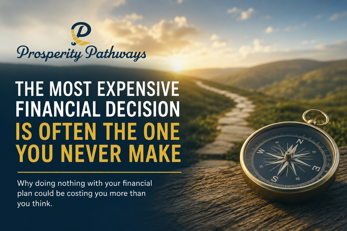The Most Expensive Financial Decision Is Often the One You Never Make
