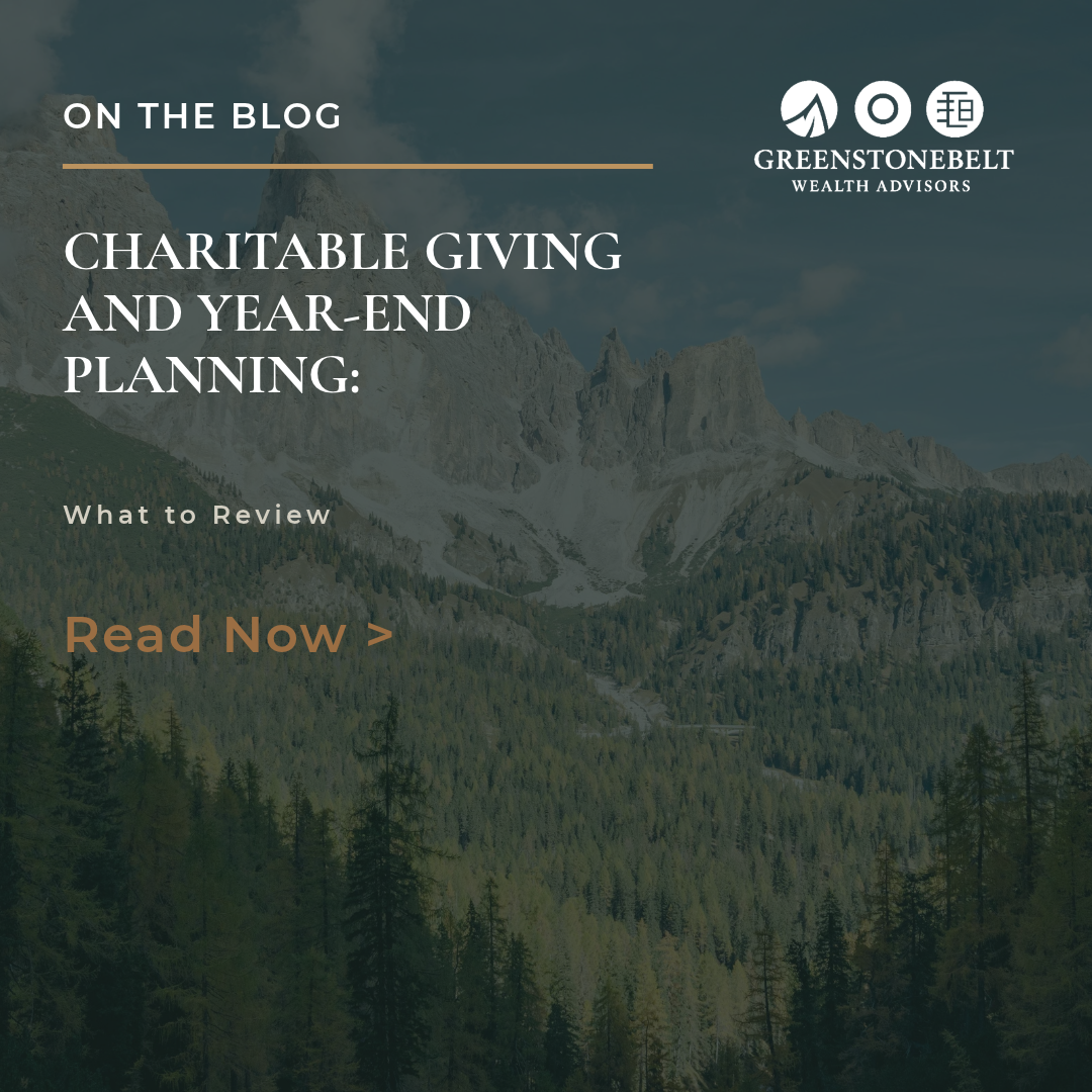 Charitable Giving and Year End Planning: What to Review