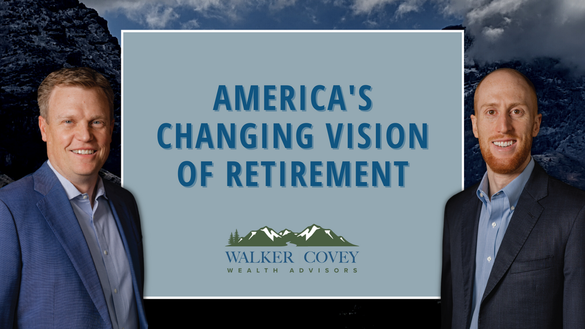 America’s Changing Vision of Retirement