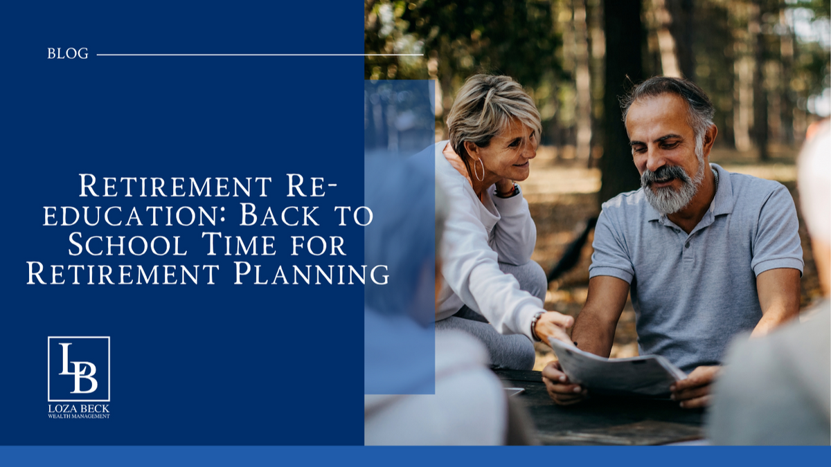 Retirement Re-education: Back to School Time for Retirement Planning