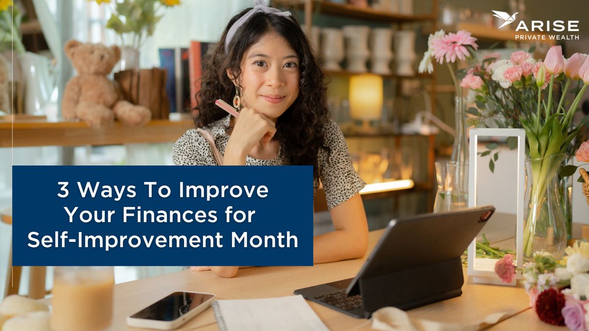 3 Ways To Improve Your Finances for Self-Improvement Month