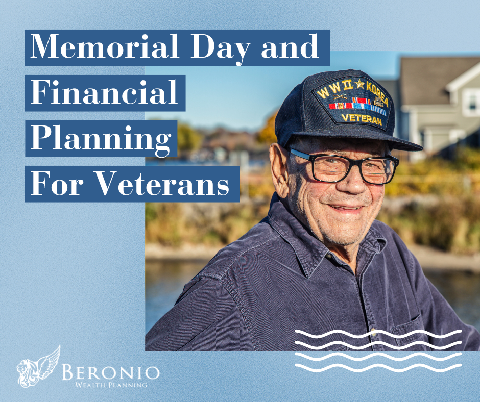 Memorial Day & Financial Planning for Veterans
