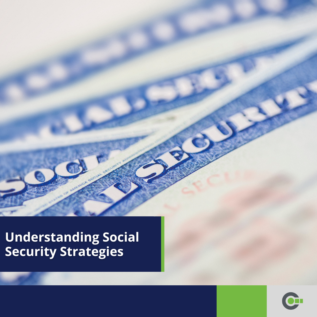 Understanding Social Security Strategies