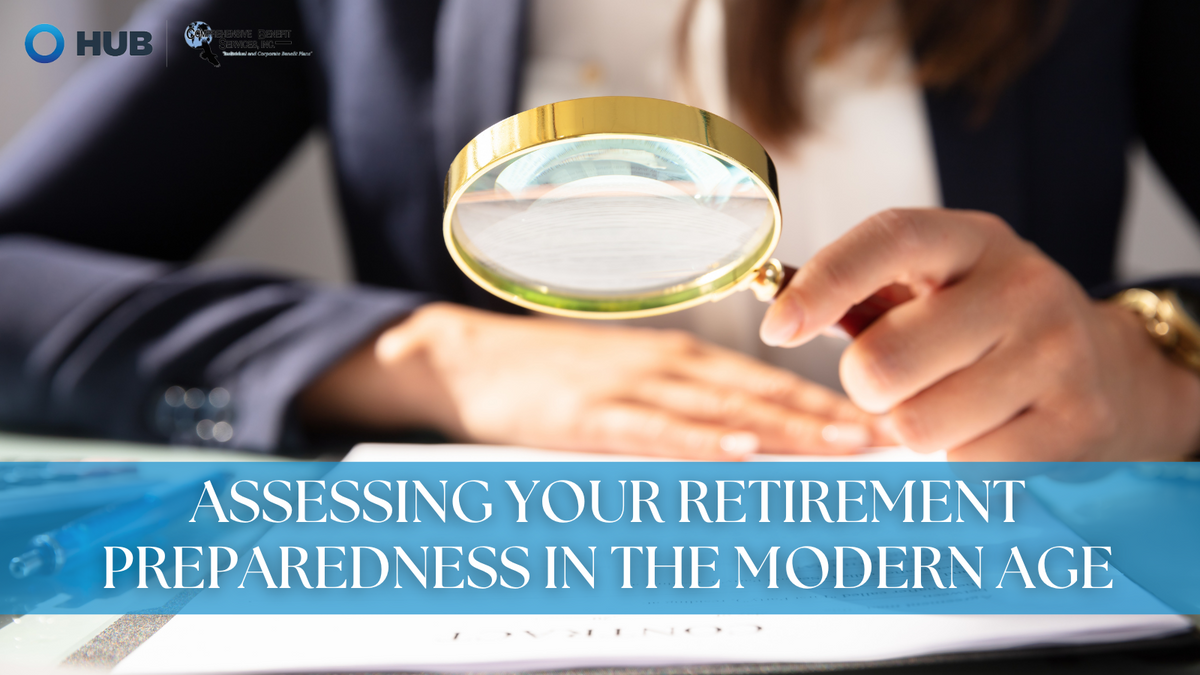 Assessing Your Retirement Preparedness in the Modern Age