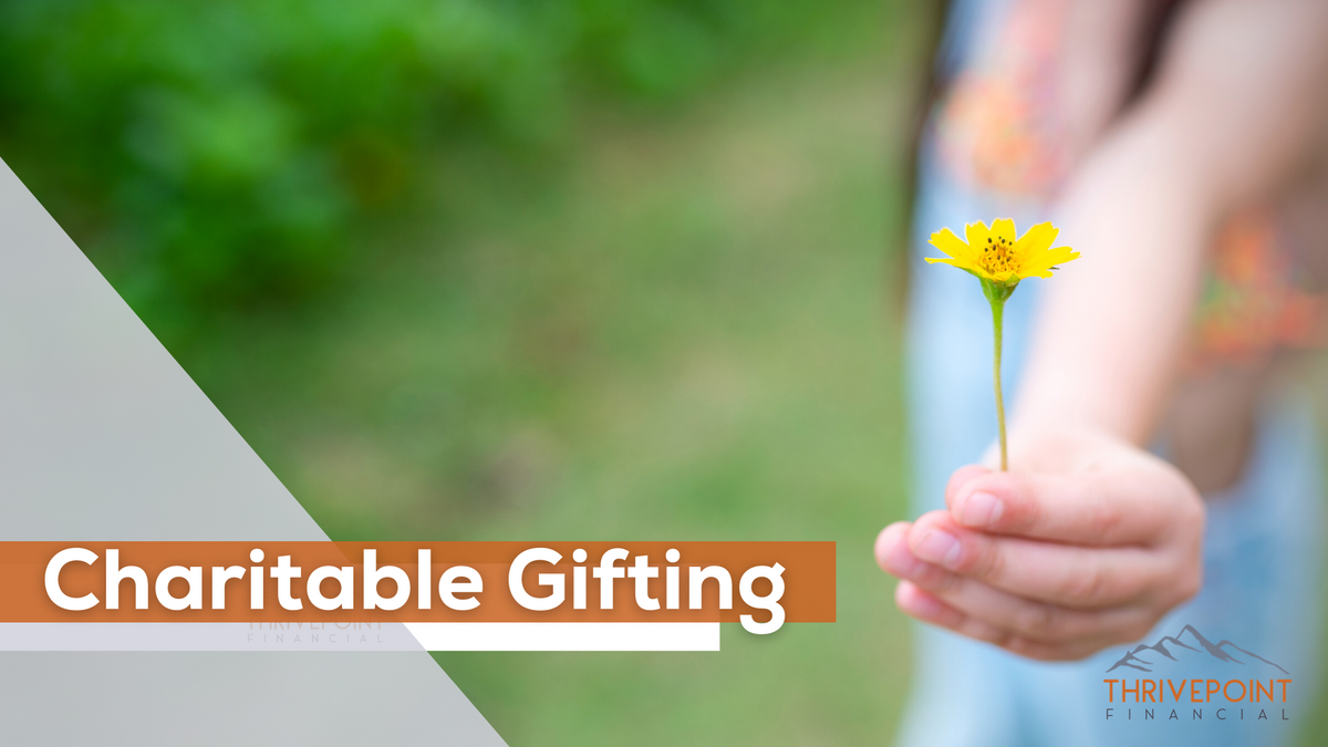 Charitable Gifting