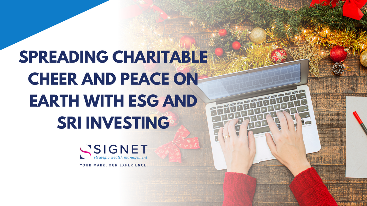 Spreading Charitable Cheer and Peace on Earth with ESG and SRI Investing