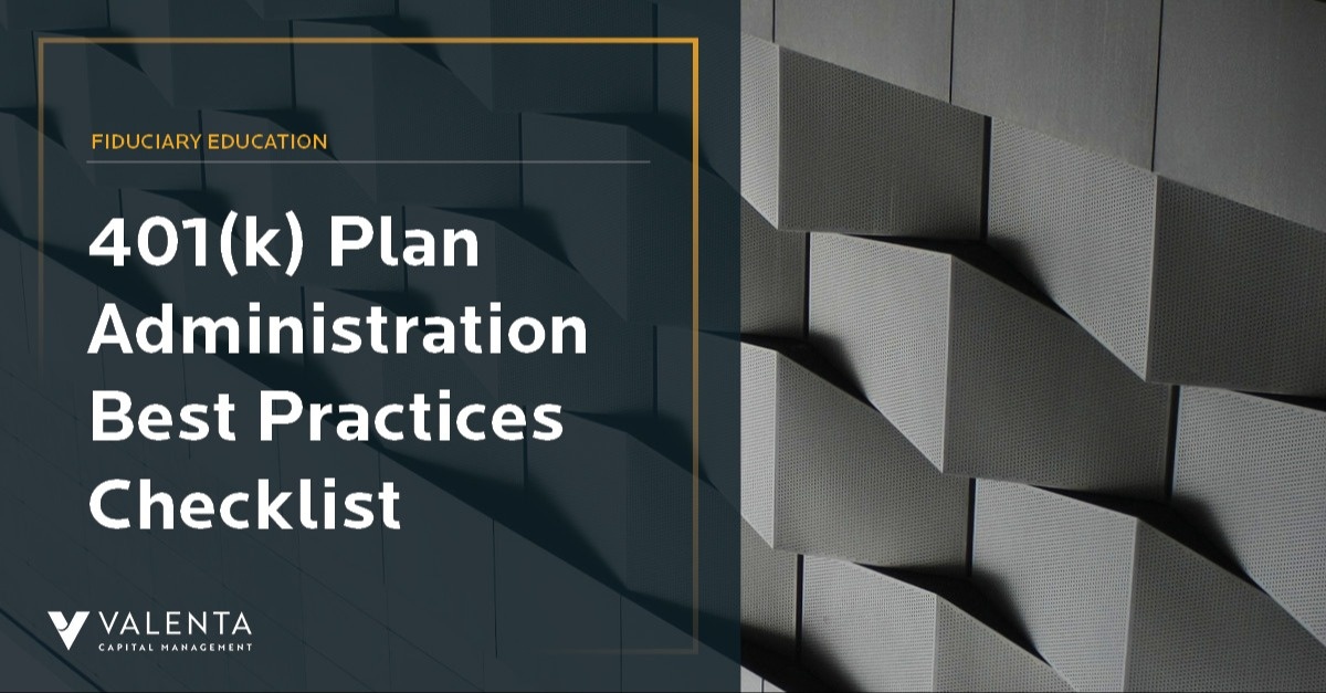 401(k) Plan Administration Best Practices Checklist