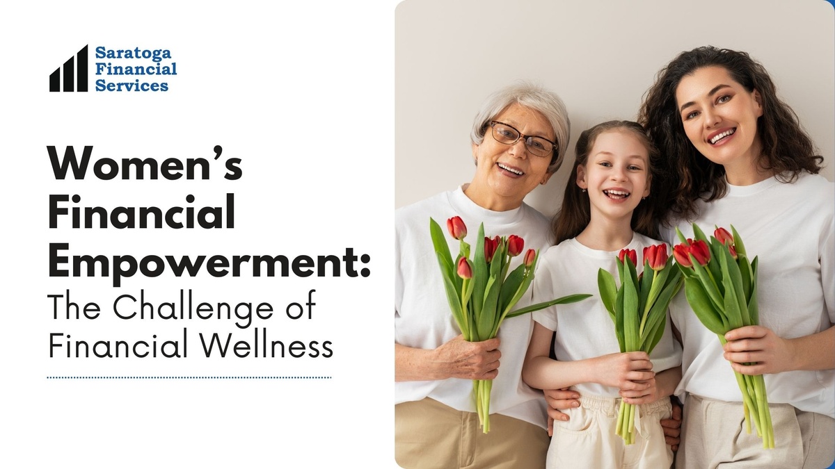Women’s Financial Empowerment: The Challenge of Financial Wellness