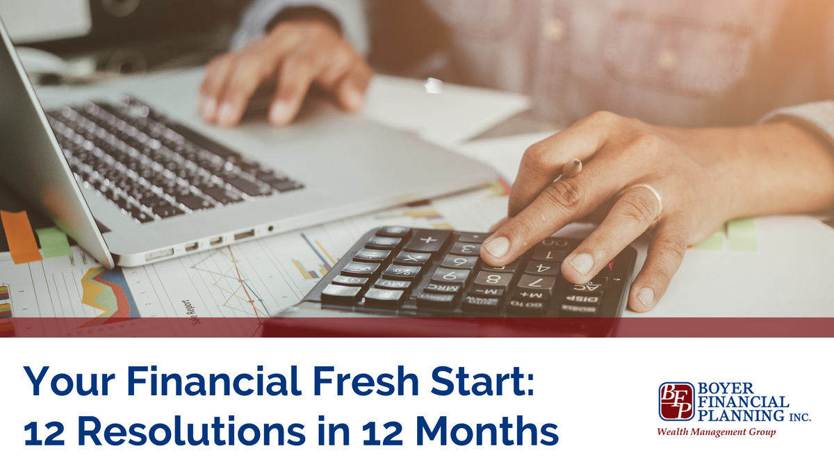 Your Financial Fresh Start: 12 Resolutions in 12 Months