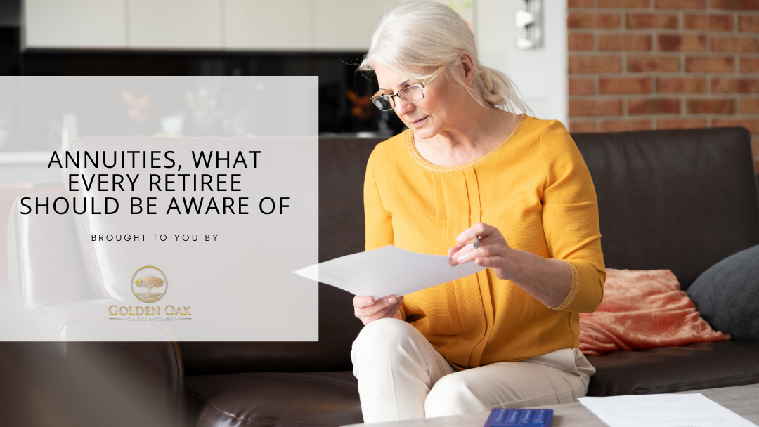Annuities: What Every Retiree Should Be Aware Of