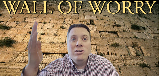 Wall of Worry