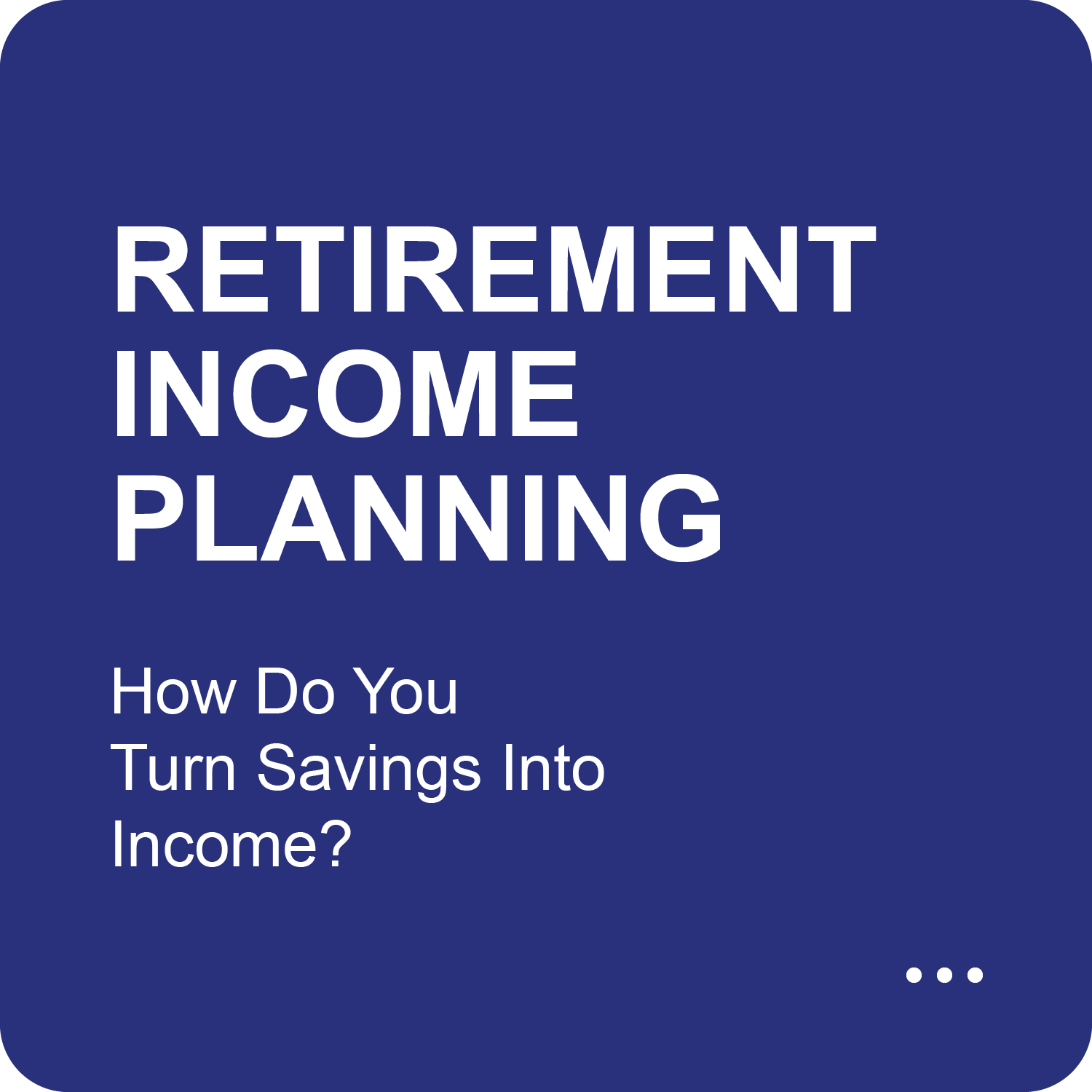 Retirement