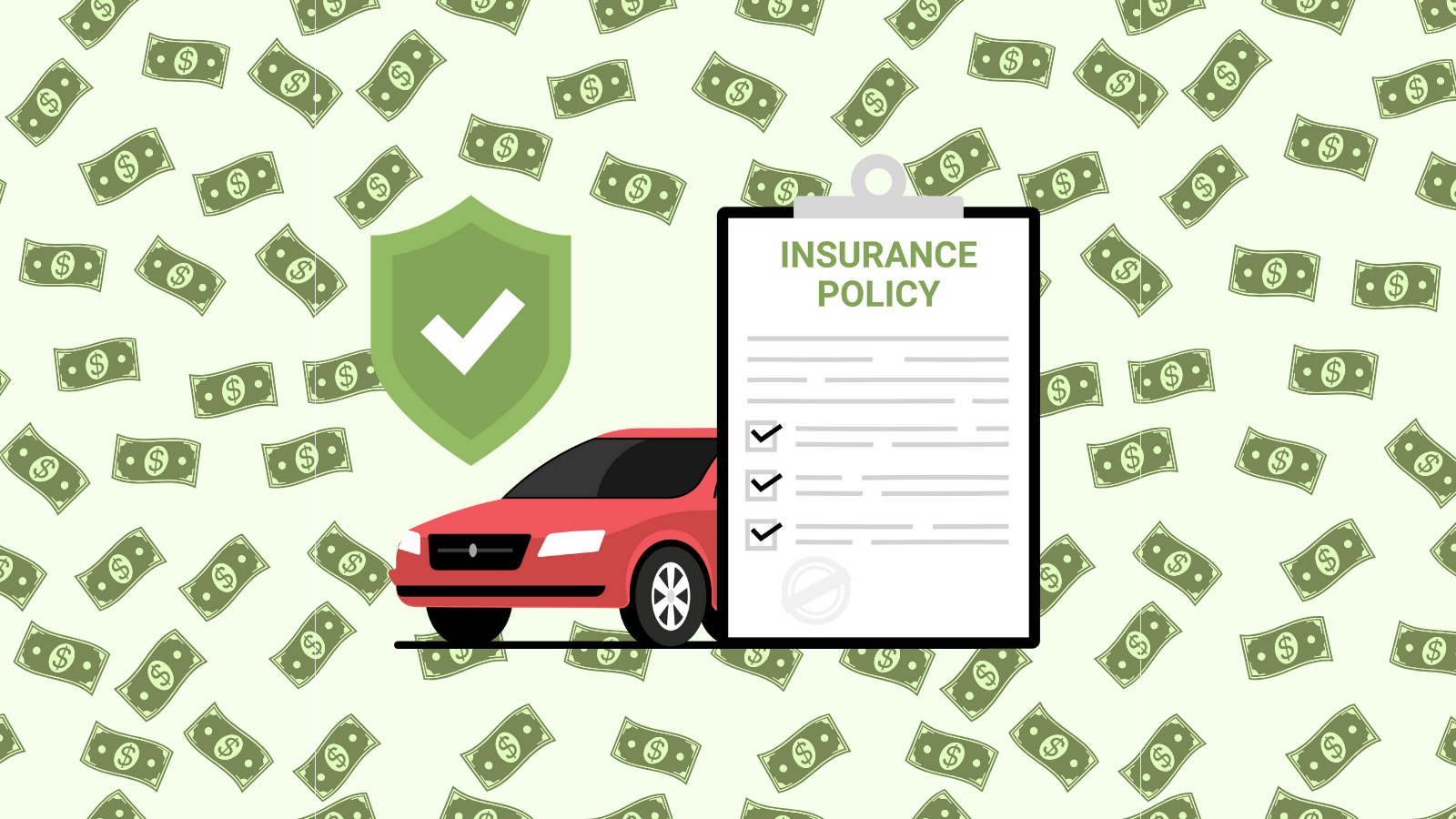 Illustration of a red car and an insurance policy with a bunch of dollars as the background