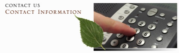 Green leaf next to a photo of a finger dialing a number on a telephone. Text to the left reads: Contact Us Contact Information