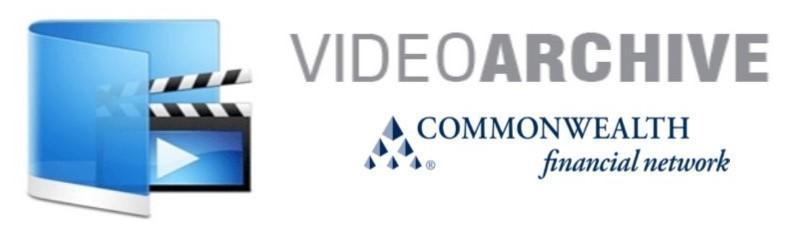 Video Archive from Commonwealth Financial Network logo