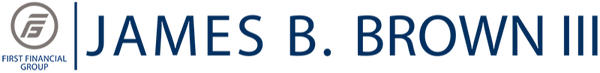 James B. Brown III | First Financial Group Home