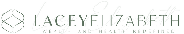  Lacey Elizabeth Wealth & Heath Redefined Home