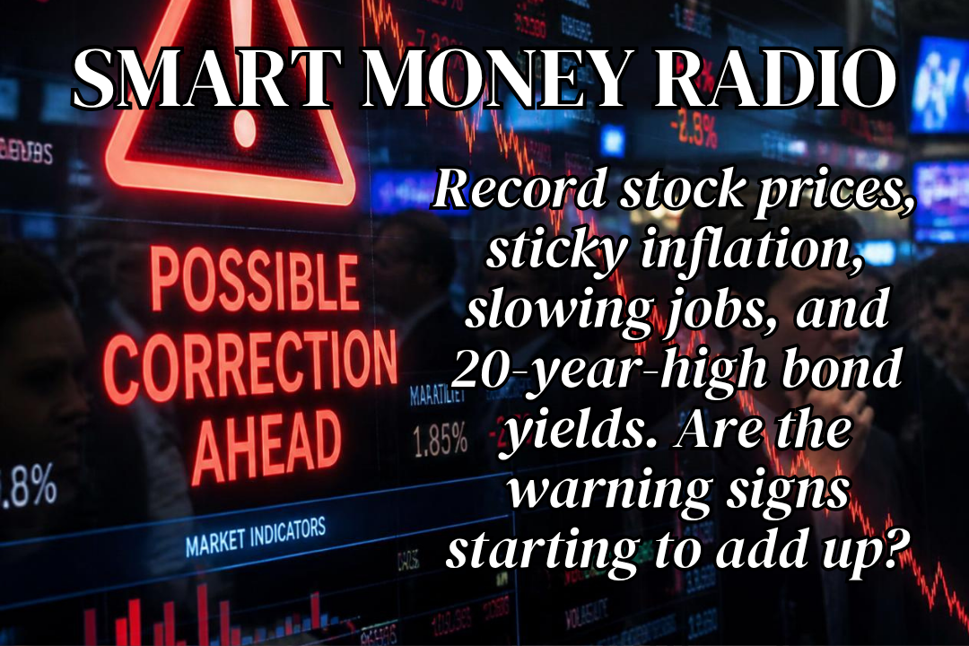 Smart Money Radio August 29, 2026