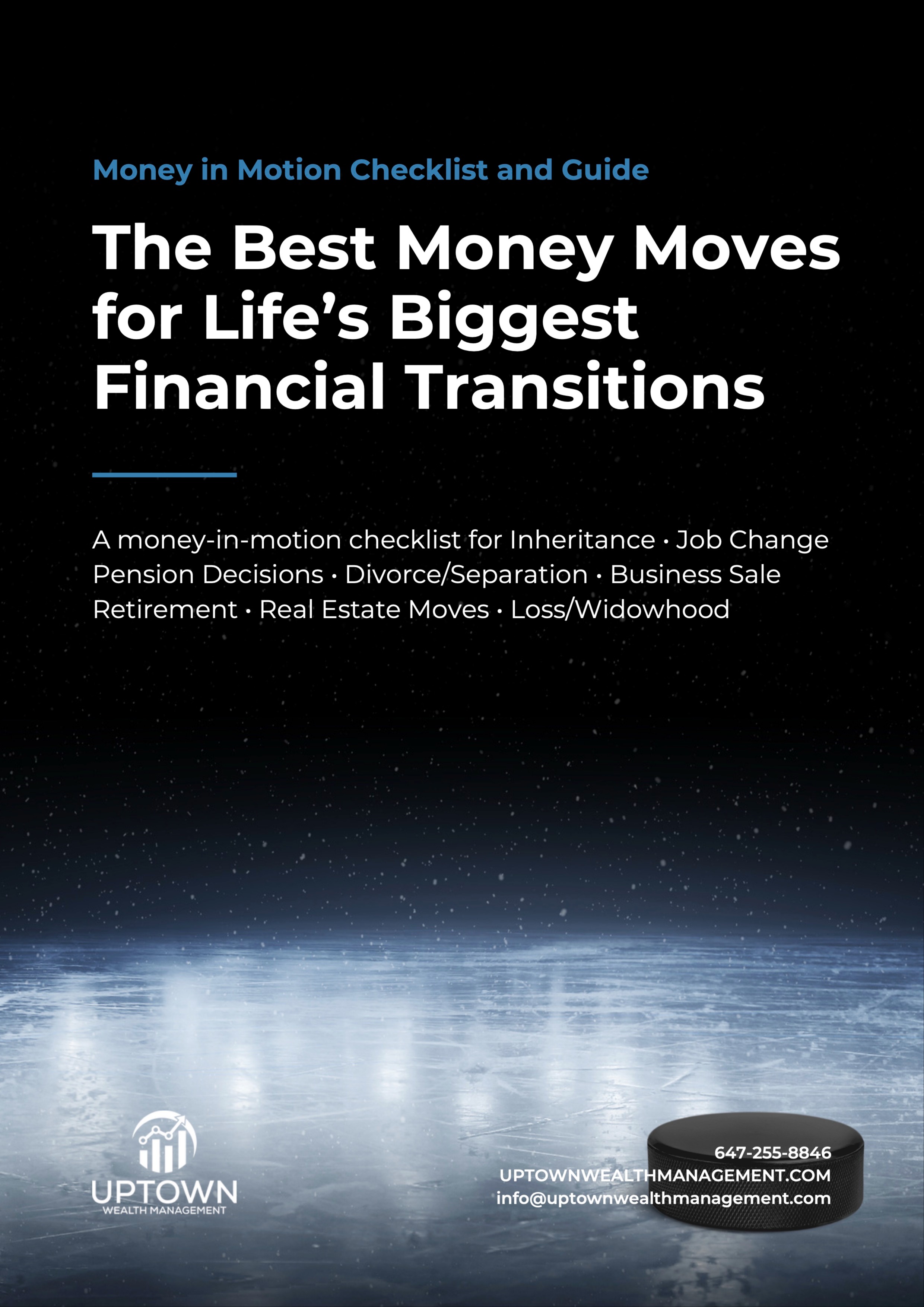 Before you go! Grab your Money in Motion Checklist and Guide for Life's Biggest Financial Transitions