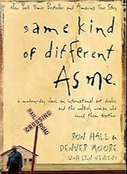 Same Kind of Different as Me