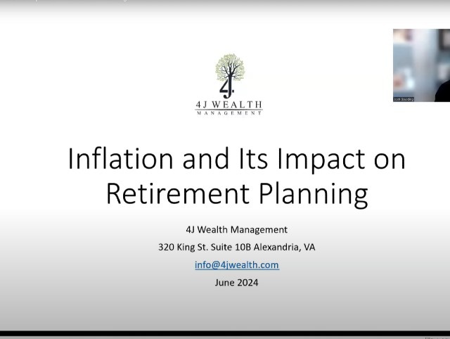 4J Wealth June 2024 Webinar - Inflation and Its Impact on Retirement Planning