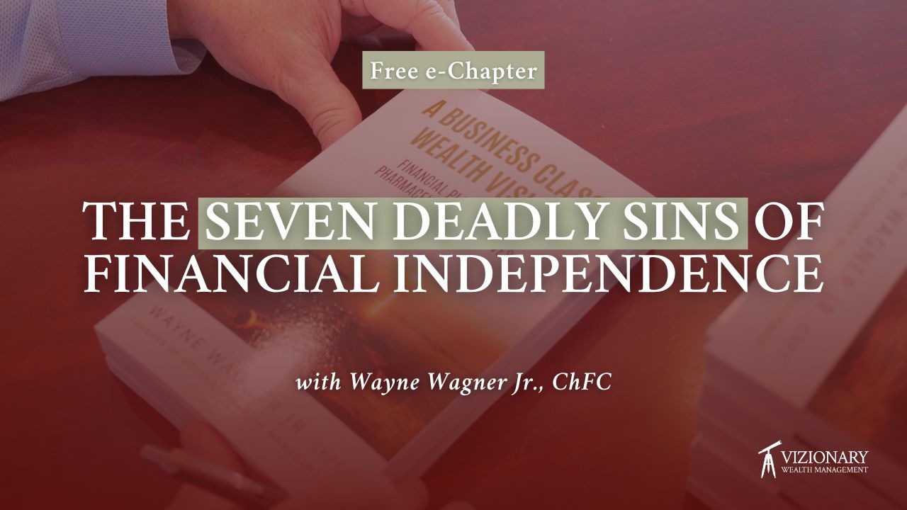 Seven Deadly Sins of Financial Independence | eChapter