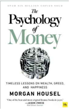 The Psychology of Money <br/>by Morgan Housel <br/>