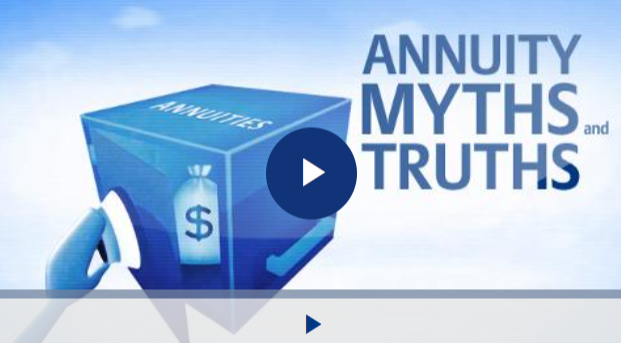 Annuity Myths & Truths