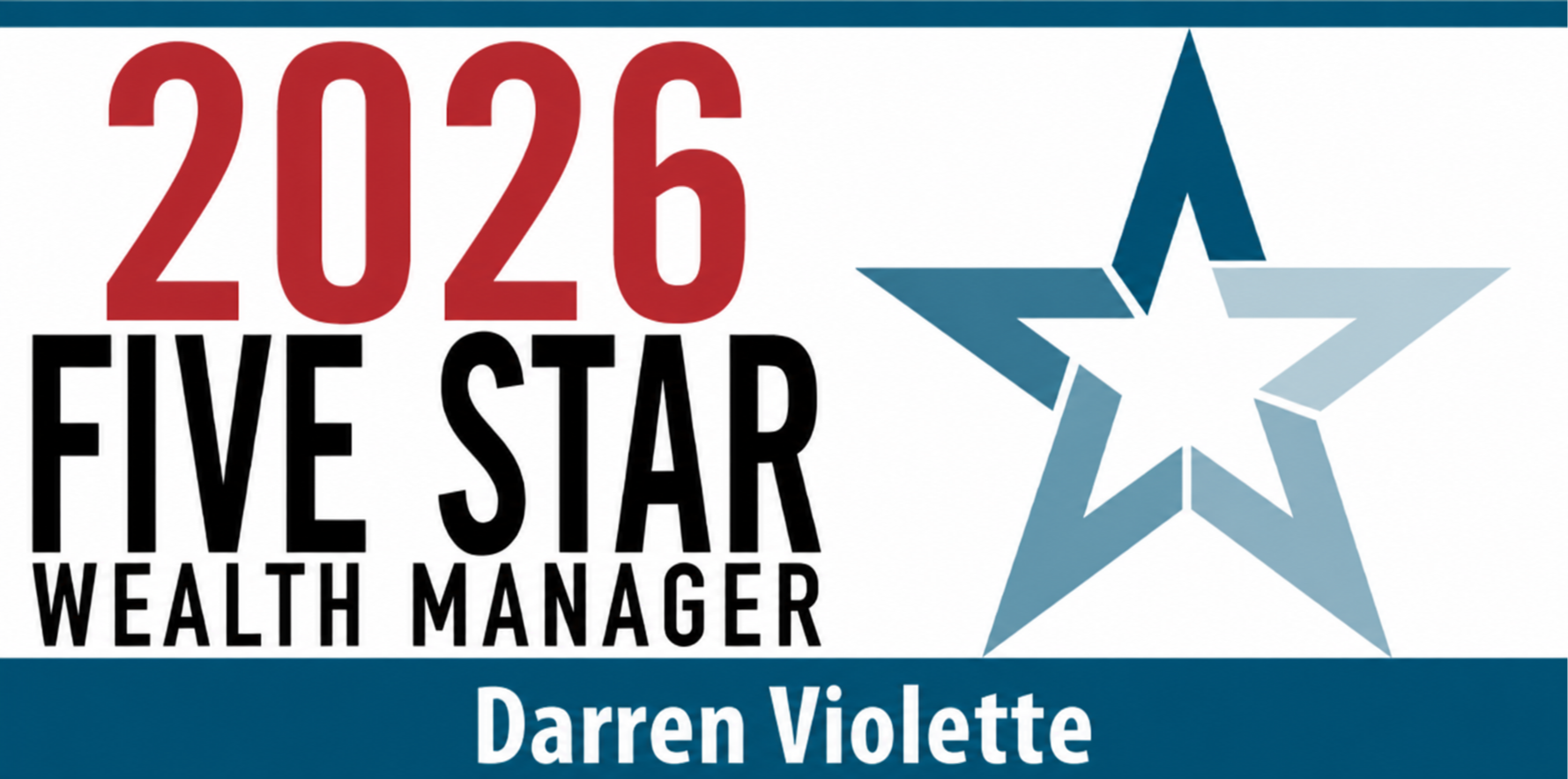 Darren M. Violette, ChFC®, CLU®, RICP®, CEPA® Named Five Star Wealth Manager for the Eleventh Year as Featured in Boston Magazine’s March Issue<br/>