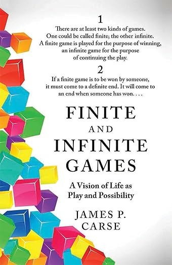 Finite and Infinite Games<br/>by James Carse