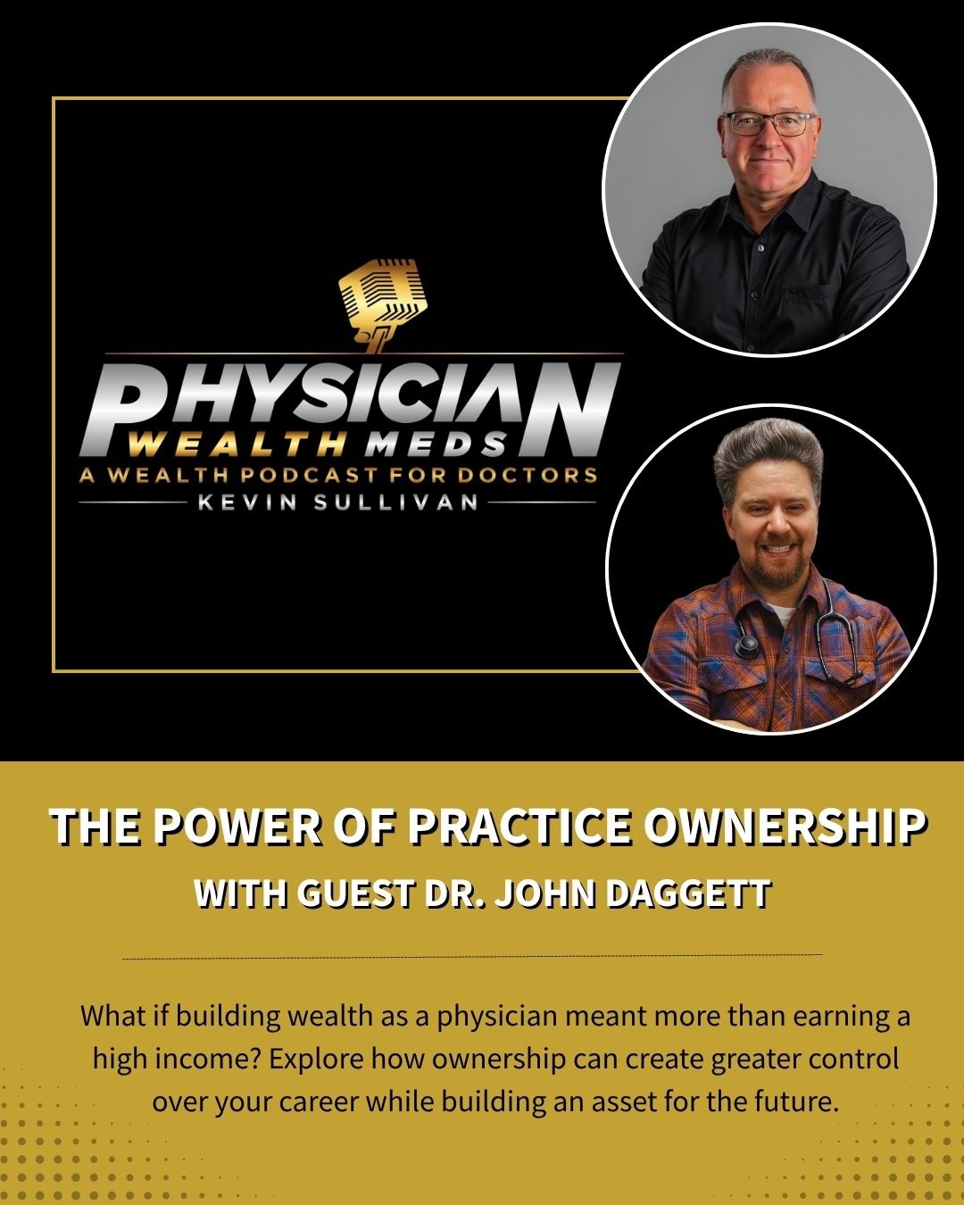 Physician Wealth Meds: The Power of Practice OwnershipTuesday, September 29, 2026
