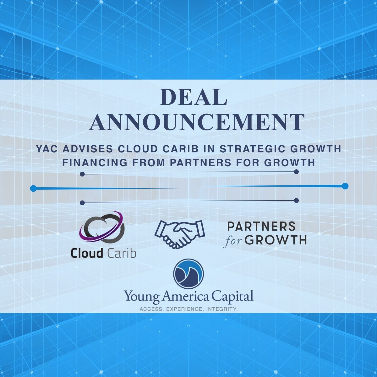 Young America Capital Advises Cloud Carib on Financing to Accelerate Caribbean & Latin American Growth