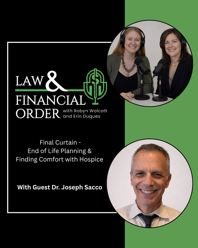 Law and Financial Order: Final Curtain - End of Life Planning & Finding Comfort with Hospice<br/><sup>TUESDAY, April 7, 2026</sup><br/>