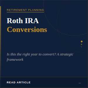 ROTH IRA Conversions