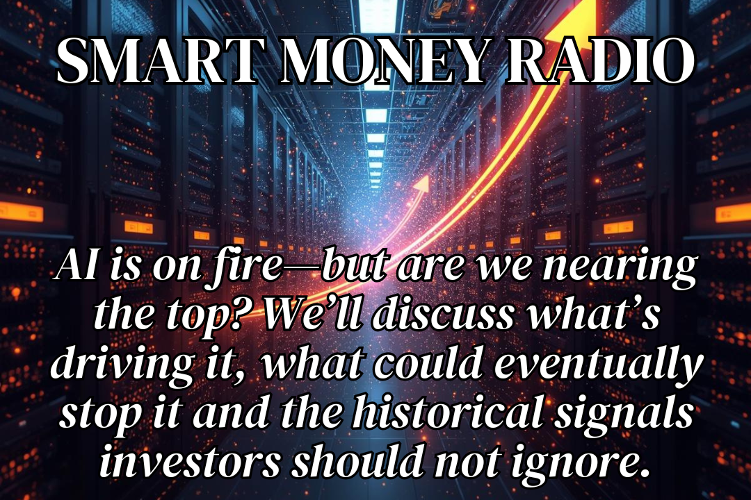 Smart Money Radio <sup>May 9, 2026</sup>