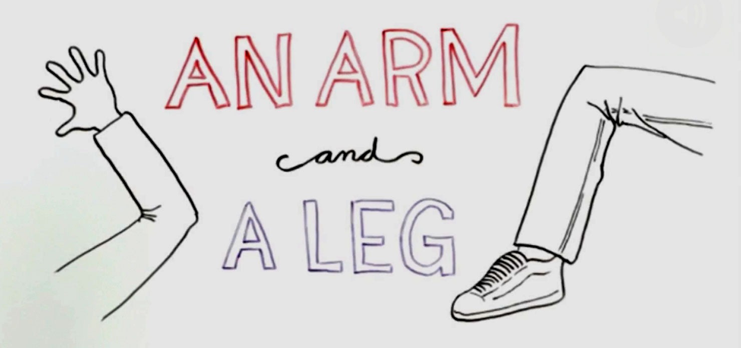 An Arm and a Leg