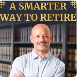 A Smarter Way to Retire <br/>