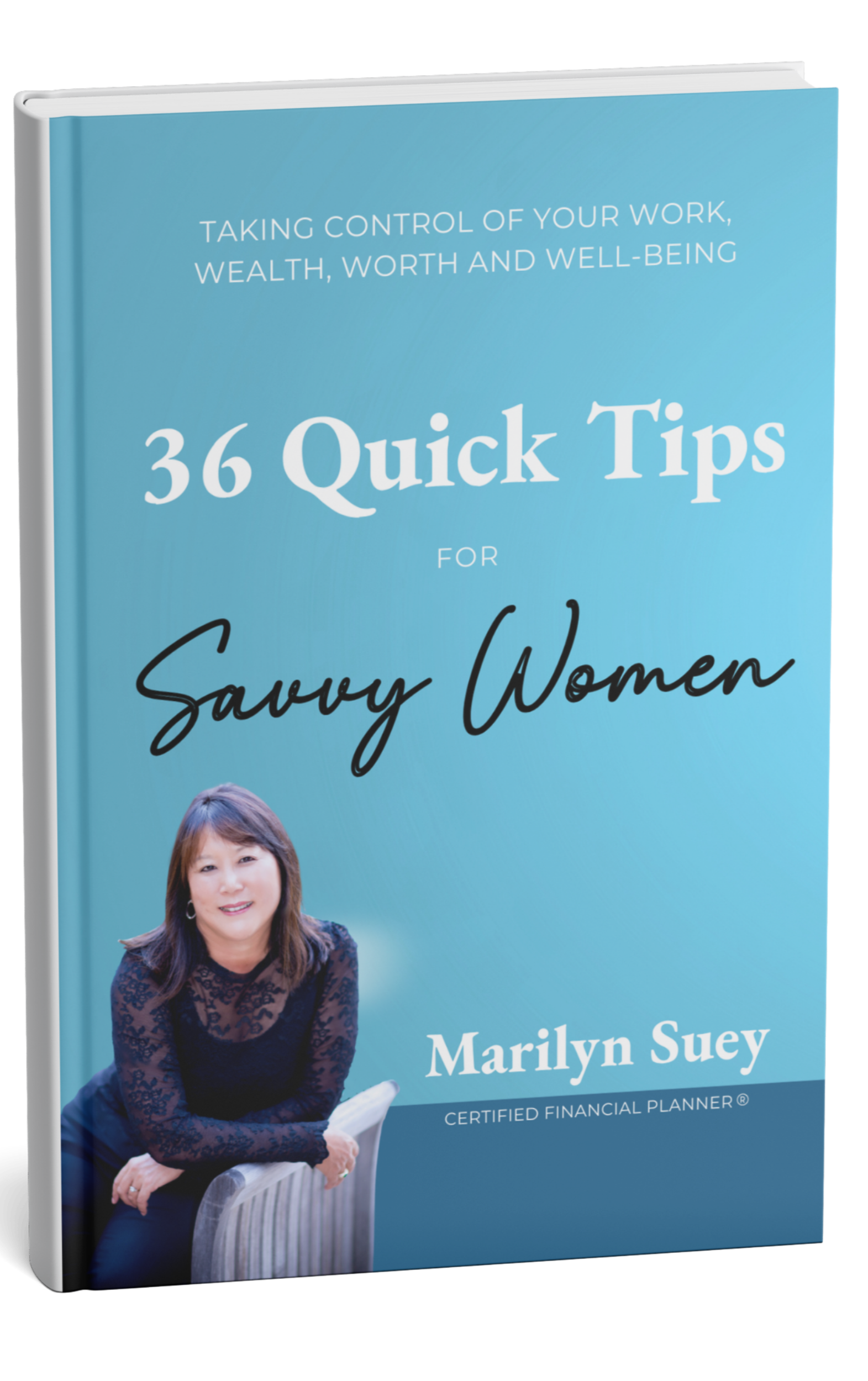 36 Quick Tips for Savvy Women