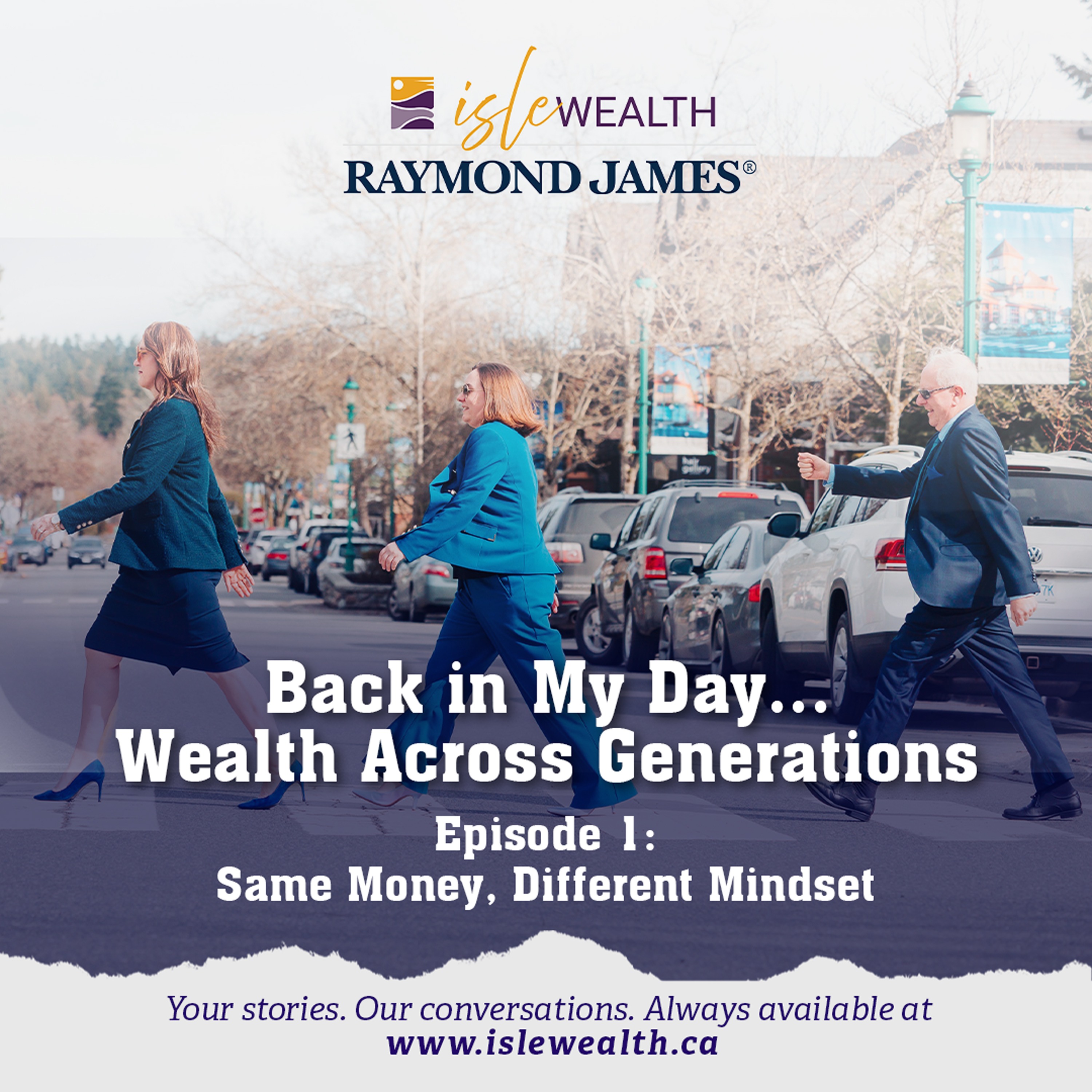 Back in My Day… Wealth Across Generations