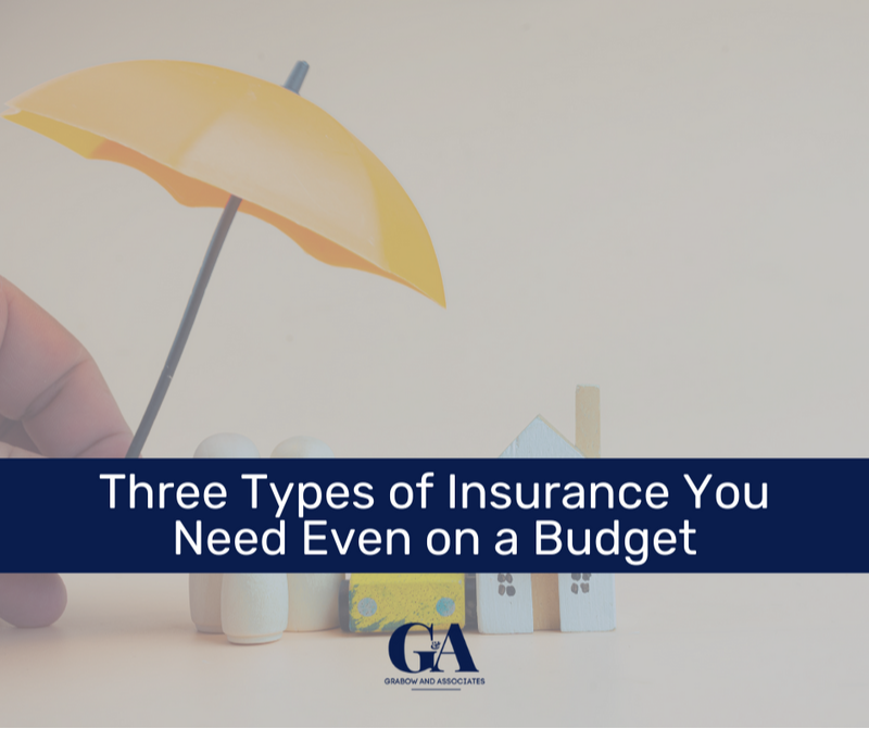 Three Types of Insurance You Need Even on a Budget