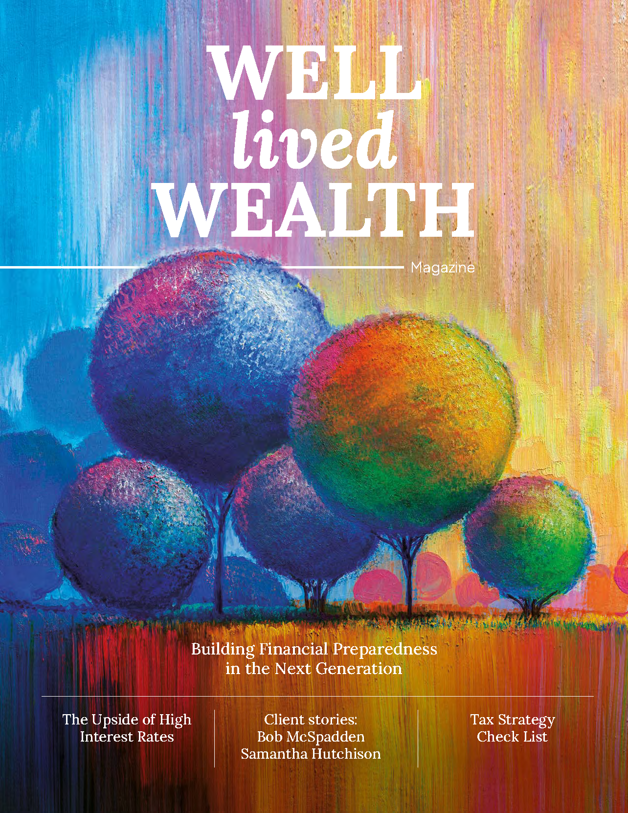 Well Lived Wealth Magazine