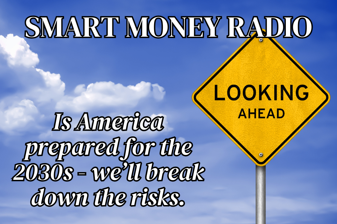 Smart Money RadioAugust 15, 2026