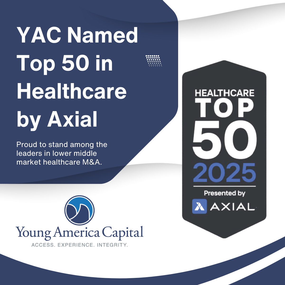 YAC Named Among Axial’s Top 50 Healthcare M&A Advisors