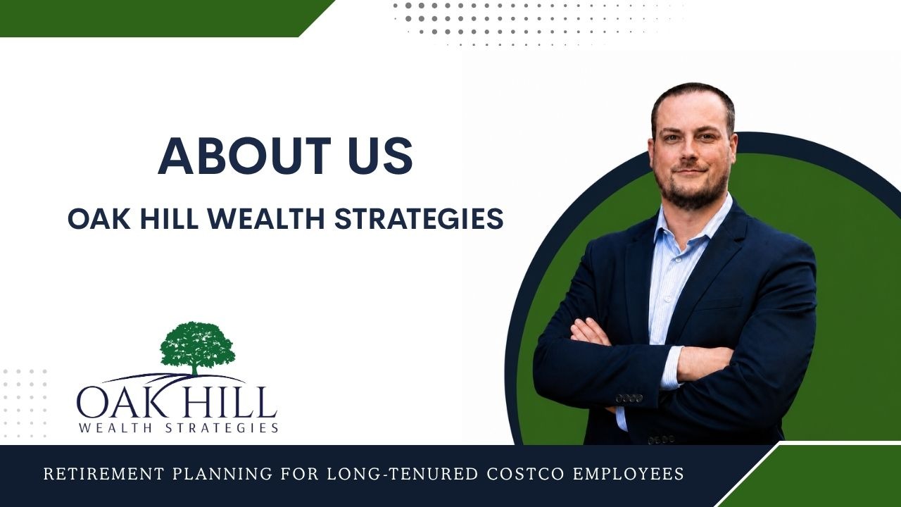 Oak Hill <br/>Wealth Strategies -<br/>About Us