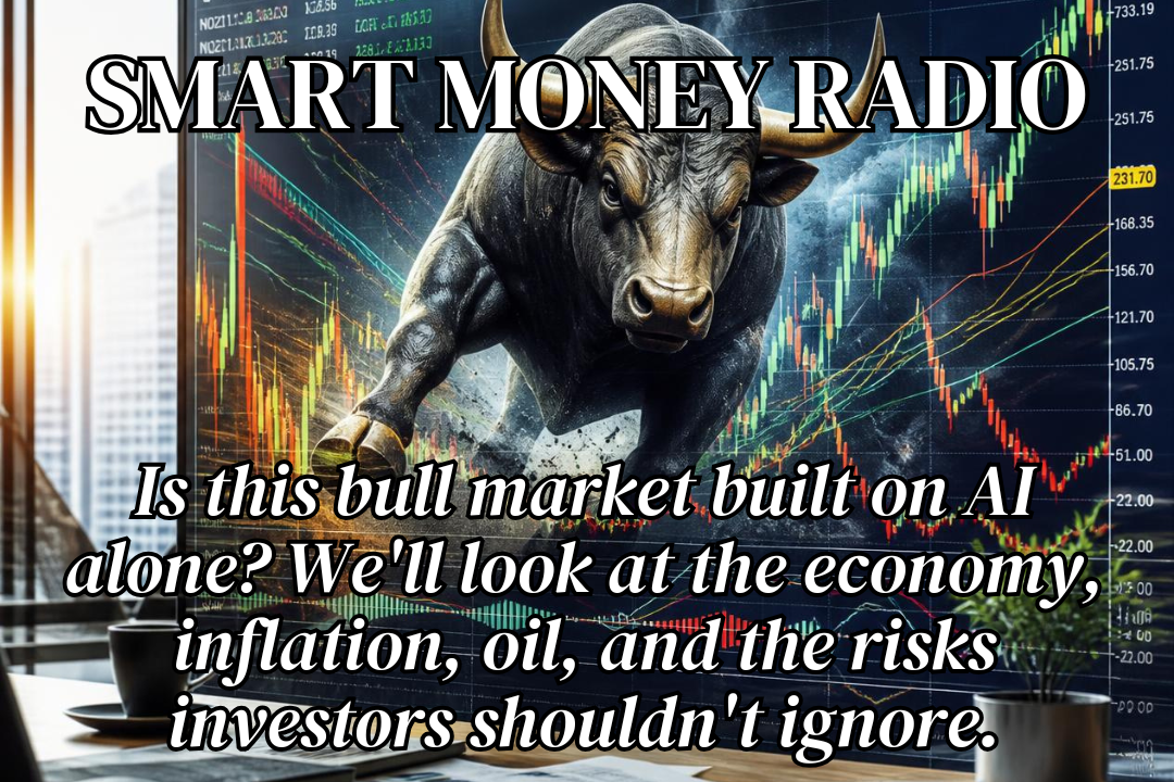Smart Money Radio<br/><sup>July 18, 2026</sup>